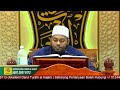 Misykat al-Masabih - Daurah Hadis Bulanan Siri 6 - Sesi 4 Kitab Solat Bab Solat-solat Sunat & Kelebi