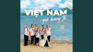 Việt Nam Quê Hương Tôi