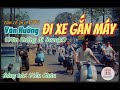 VĂN HƯỜNG ĐI XE GẮN MÁY - Tân cổ trước 1975 - Sáng tác: Viễn Châu