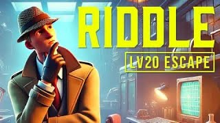 Riddle LV20 Escape (All Levels) Fortnite