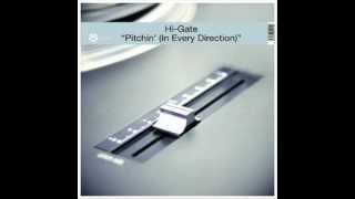 Hi Gate - Pitchin (In Every Direction) (Extended Vocal Mix) 2000