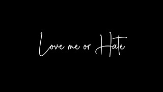 Love Me Or Hate • Sidhu Moose Wala • Black Screen Lyrics Status