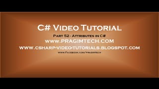 Part 52 C# Tutorial Attributes in C#