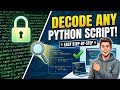 🔥 How To Decode Any Python Script | Beginner to Advanced Guide 🔥
