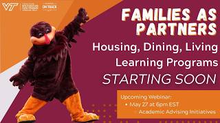 2026 Family Webinar Series: Housing, Dining, Living Learning Programs (May 19)