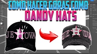 COMO DISEÑAR GORRAS COMO DANDY HATS (Principiantes)