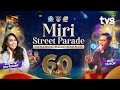 [LANGSUNG] Miri Street Parade Bersempena Dengan 60 Tahun Sarawak Merdeka