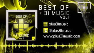 BEST OF +31 MUSIC VOL.1. [ADE 2014 - DIGITAL COMPILATION PREVIEW]