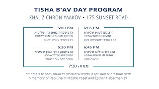 TISHA BA'AV DAY PROGRAM KHAL ZICHRON YAAAKOV