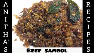 Beef Sambol | Muslim's special  recipe| Srilankan style recipe by Anitha's Recipes