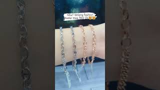 New!! Gelang tangan fashion kadar 750%Kiri kanan18cm 4 04gr 3 313 00035111017 5cm 3 98gr 3 264 00035