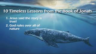 Ten Timeless Lessons From the Book of Jonah