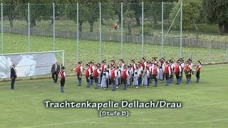 Trachtenkapelle Dellach Drau „Musik in Bewegung“ – Landesmarschwertung in Kraig 2019