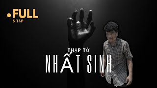 Thập Tử Nhất Sinh | Full ( 5 Tập )