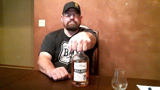 Whisk'e'y Review 63, Bull Run Distilling Co  Oregon Single Malt Whiskey