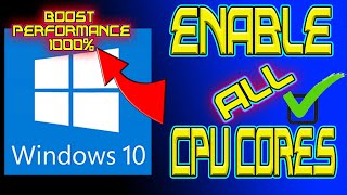 How To Enable All CPU Cores Windows 10 - Boost PC PERFORMANCE 1000%