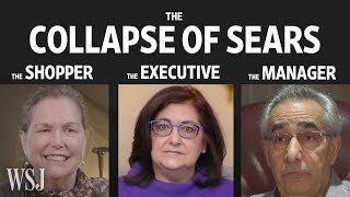 The Downfall of Sears, Told From the Inside | WSJ