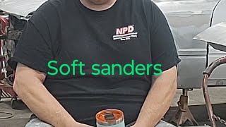 talking about soft sanders