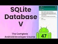Android SQLite Database part 5 | Android Tutorial #47