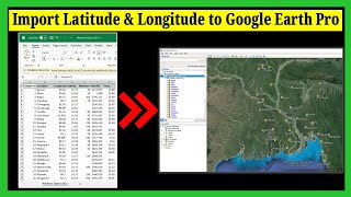 How to Import Latitude and Longitude Coordinates into Google Earth Pro from CSV File
