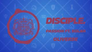 Oliverse - Passion Ft. Solah