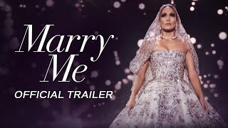 MARRY ME | Official Trailer (Universal Pictures) HD