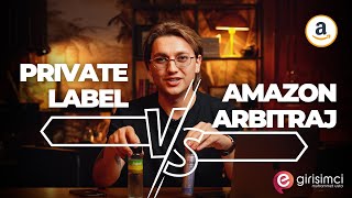 Private Label vs Arbitraj: Hangisi GERÇEKTEN Daha Fazla Kazandırır?