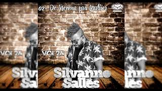 DE MENINA PRA MULHER - CD SILVANNO SALLES VOL.  26