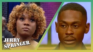 Your Man Is A Cheater! | Jerry Springer