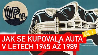 Nebyla jen Mototechna: Jak se kupovala auta v letech 1945 až 1989 (první část)