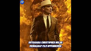 Ternyata Christopher Nolan menggarap film Oppenheimer sudah diprediksikan di film Tenet.