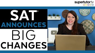 Big Changes Announced to the SAT®!