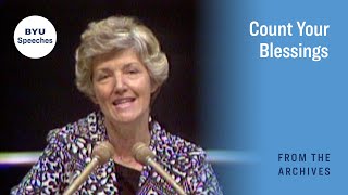 Count Your Blessings | Elaine A. Cannon | 1976