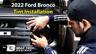 2022 Ford Bronco Tint Installation