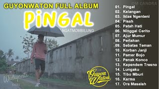 Guyon Waton Full Album Pingal