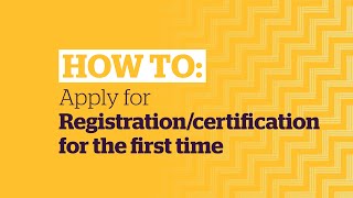 How to apply for Teaching Council registration/certification for the first time