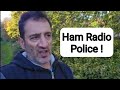 Ham / Hobby Radio Police !