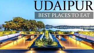 UDAIPUR - BEST PLACES TO EAT | AMBRAI | UPRE | JHEEL