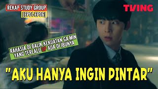 Study Group Recap | Eps 1-4 | MENIKMATI SERIAL SEKOLAHAN YANG LUCU DAN MENGHIBUR!!!