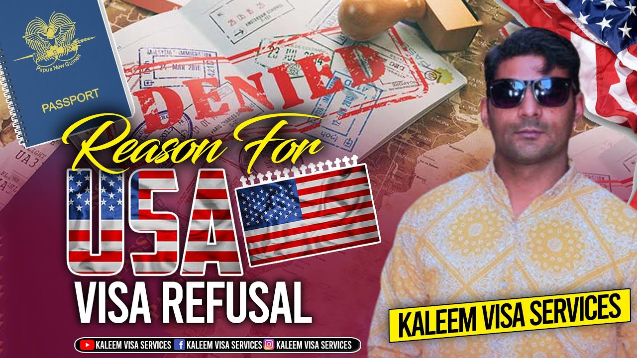 What To Do If Your USA Visa Gets Rejected? American Visa Rejection ...