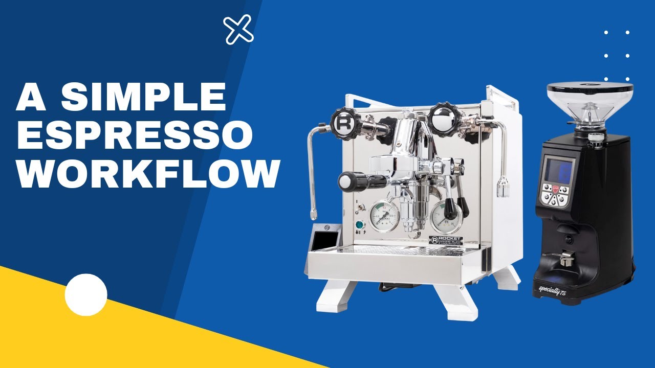 Simple Espresso Workflow Youtube