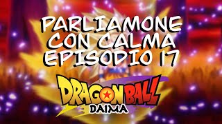 DRAGON BALL DAIMA RECENSIONE DICIASSETTESIMO EPISODIO - GOMAH