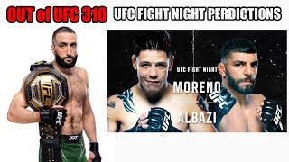 BELAL out of UFC 310… who will RAKHMONOV fight now???? + UFC FIGHT NIGHT Moreno v Albazi picks