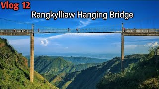 Rangkylliaw Hanging Bridge India