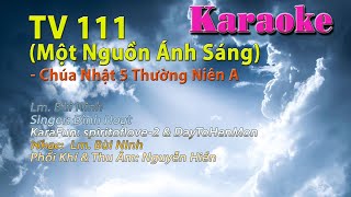 Đáp Ca Thánh Vịnh 111, Một Nguồn Ánh Sáng - Lm. Bùi Ninh, giọng ca Đình Hoạt