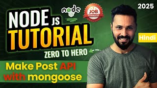 Node JS Tutorial in Hindi #55 | Make Post method REST API with Mongoose to insert data
