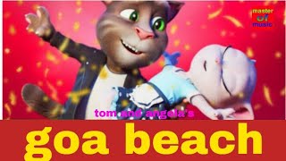 Goa beach ! Tom and angela version song ! Tony kakkar ! Neha kakkar ! Master of music