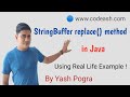 StringBuffer replace() Method | How do I replace a StringBuffer