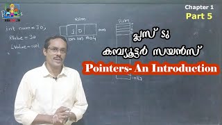Plus Two Computer Science | Structures| Pointers | Chapter 1 Part 5 | പ്ലസ് ടു കമ്പ്യൂട്ടർ സയൻസ്