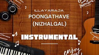 Poongathave (Nizhalgal) Instrumental